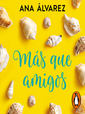 cover image of Más que amigos (Serie Amigos 2)